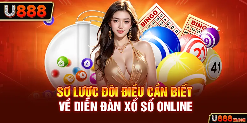Diễn Đàn Xổ Số Online Và Tầm Quan Trọng Với Người Chơi Sơ lược đôi điều cần biết về diễn đàn xổ số online